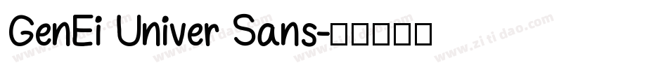 GenEi Univer Sans字体转换